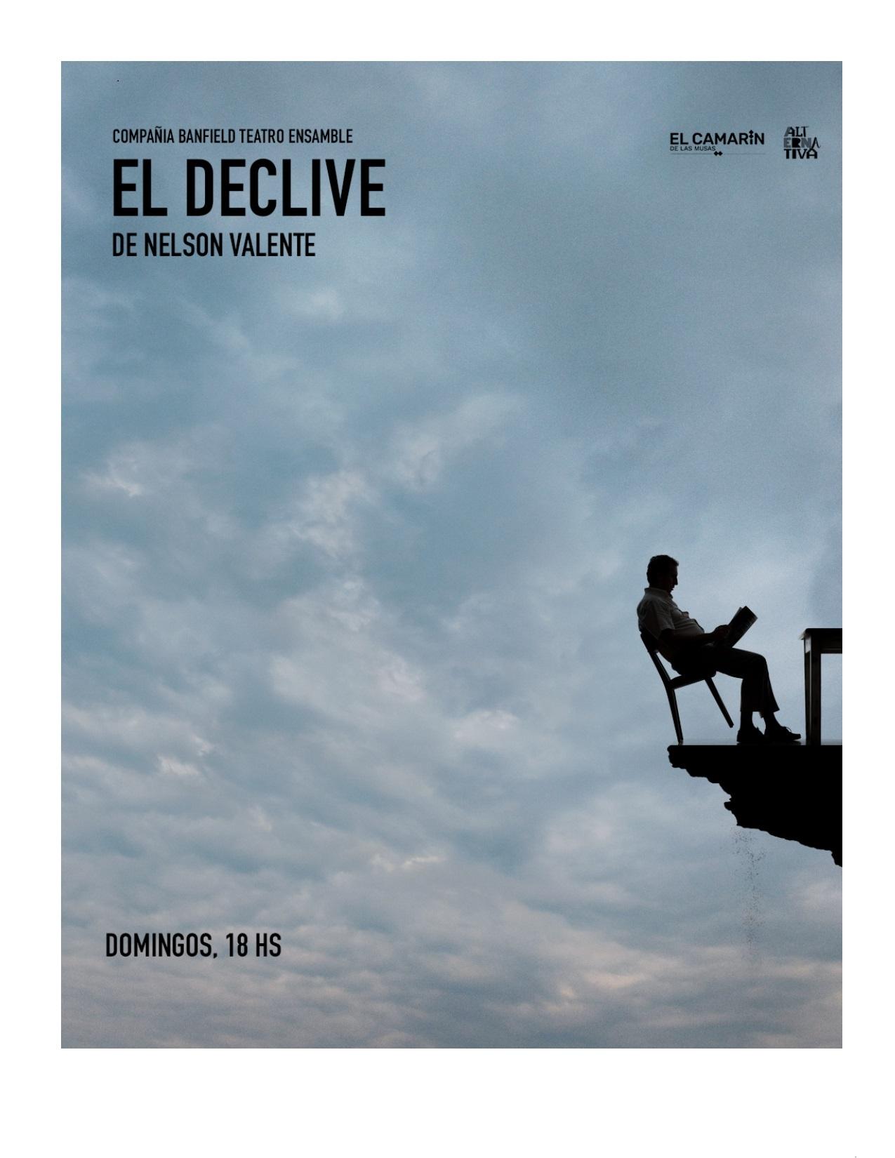 EL DECLIVE